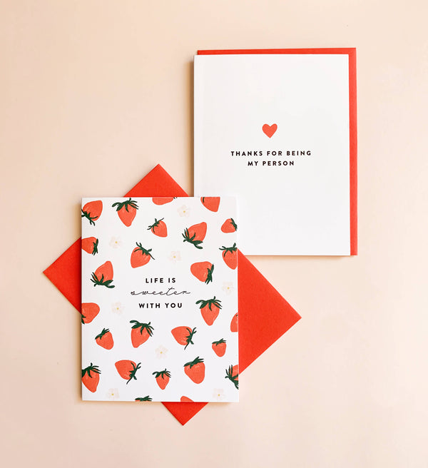 Strawberry Pattern Life Is Sweeter With You Love Card