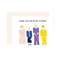 Thank You For Being A Friend Card