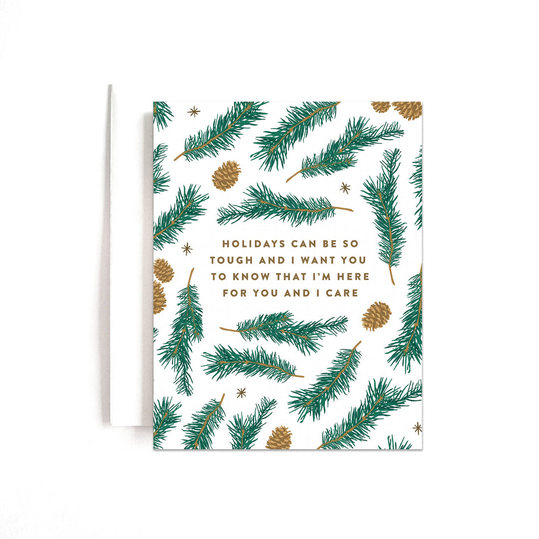 Holidays can be so tough... empathy card