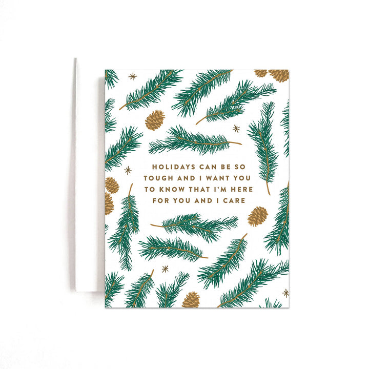 Holidays can be so tough... empathy card
