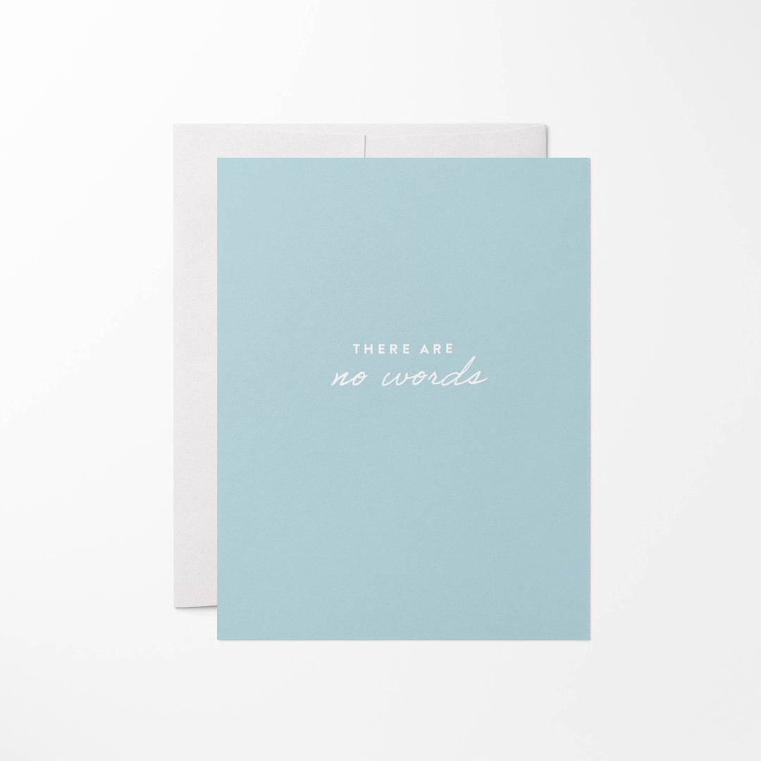 There Are No Words Sympathy Card