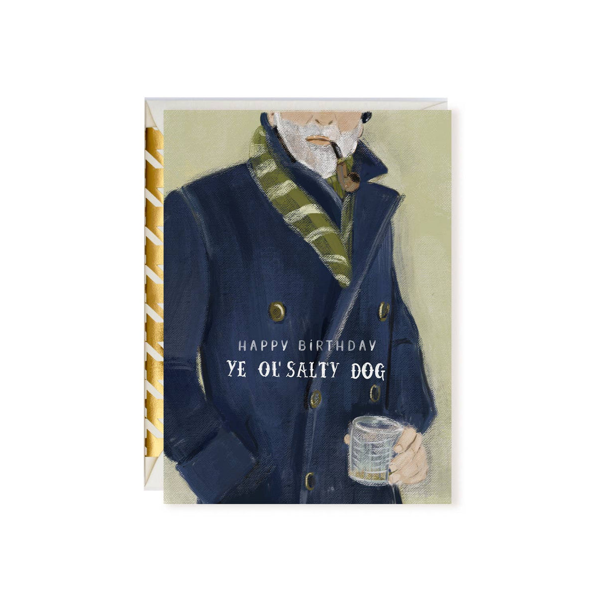 Happy Birthday Ye Ol' Salty Dog Greeting Card