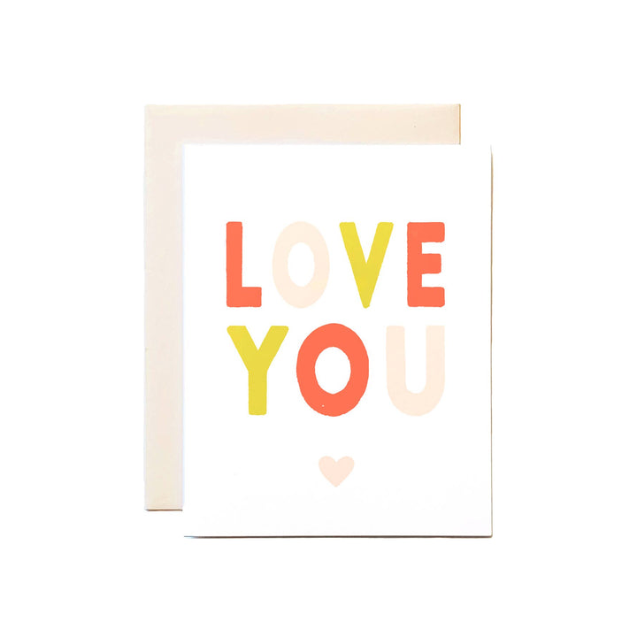 LOVE YOU Valentine's/Love/Friendship Card