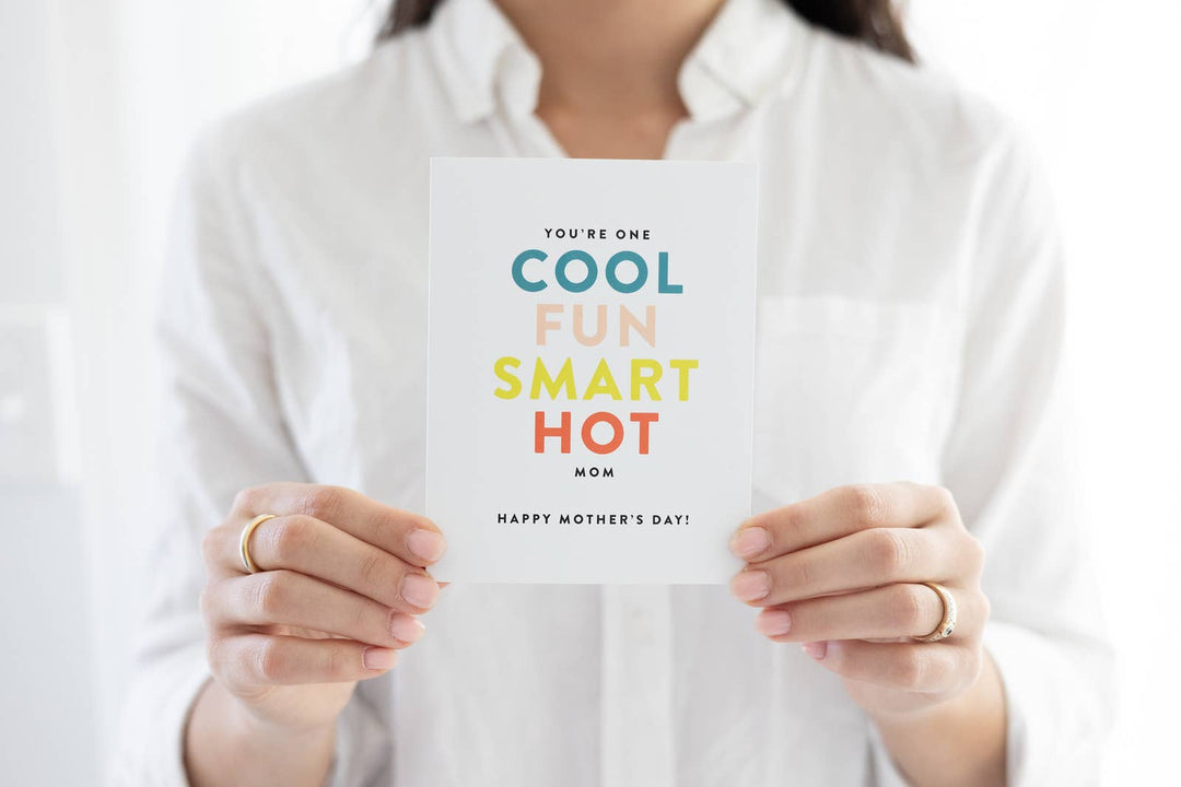 Carte "Cool, Fun, Smart... Mom"